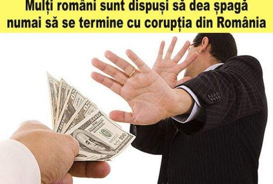 90% dintre români urăsc corupţia, dar ar accepta o mică sumă de bani ca să se facă că n-o văd