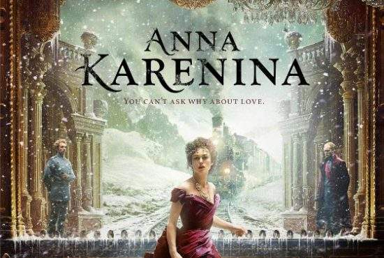 Anna Karenina – Iubirea, boală grea, venită tocmai din Rusia!