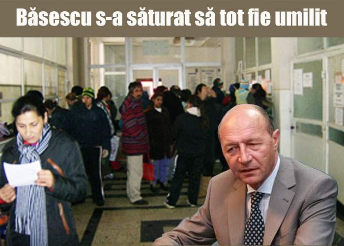 Băsescu vrea să plece din România, pentru că s-a săturat să tot fie umilit
