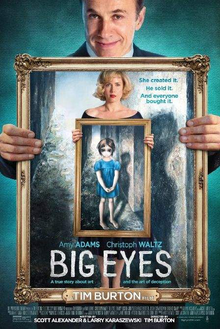 Big Eyes – Nu da ochii peste cap