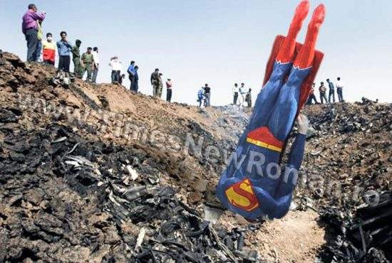 Superman, doborât de aviaţia iraniană în apropiere de Teheran