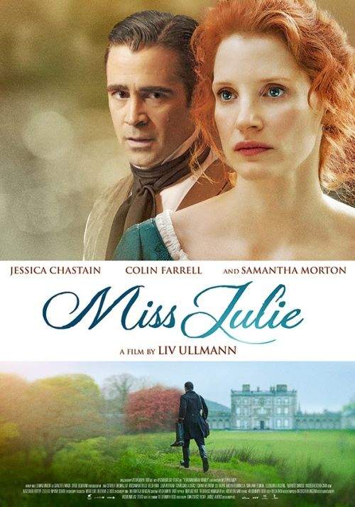 Miss Julie – Noaptea (de Sânziene) e un sfetnic chiaun