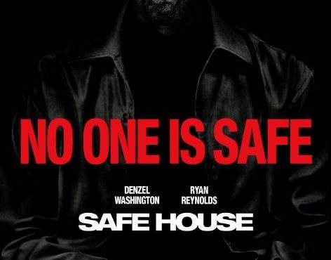 Safe House – Căsuţa noastră, cuibuşor de nebunii…