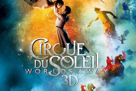 Cirque du Soleil – Worlds Away 3D – Dresură de idei răzleţe