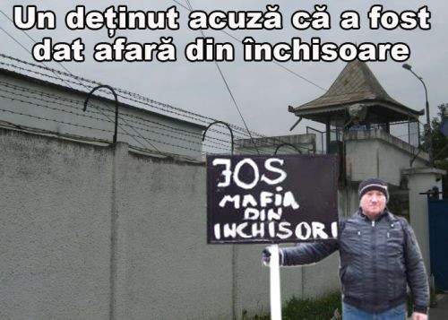 Un deţinut a fost dat afară din închisoare pentru că se ocupa cu mici găinării