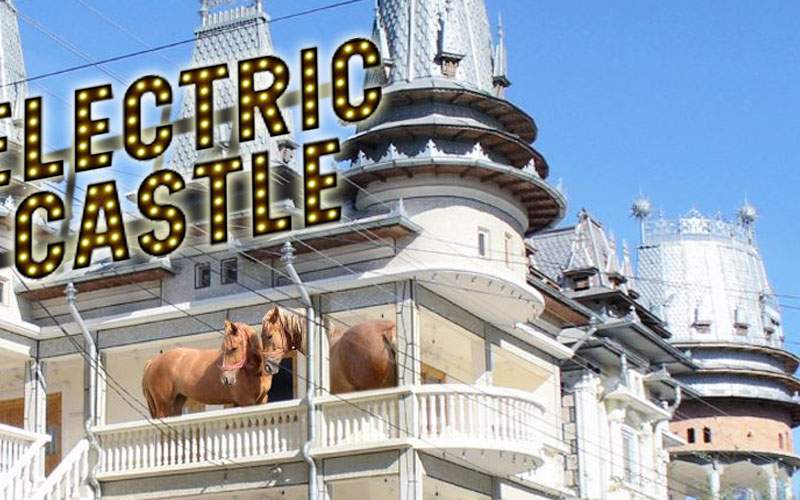 Ce manele la Neversea? Electric Castle se ţine anul ăsta într-un palat din Strehaia