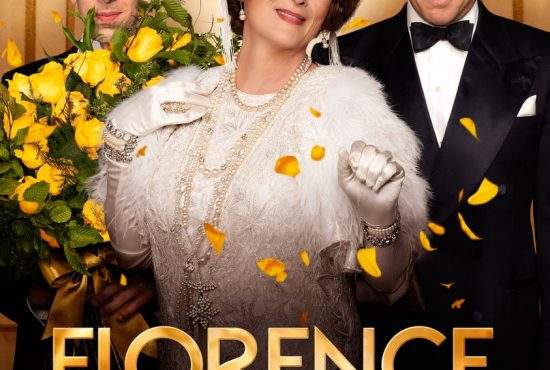 Florence Foster Jenkins (2016) – Ghid de conversație cu șefii și mătușile bogate