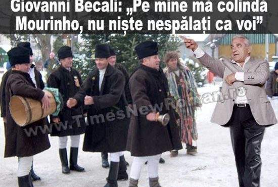 Giovanni Becali către colindători: „Pe mine mă colindă Berlusconi, Mourinho, nu nespălaţi ca voi!”
