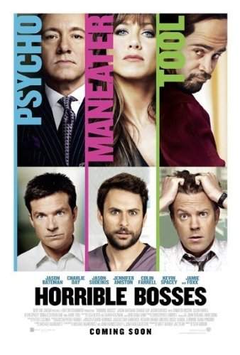 Horrible Bosses – un film… să-l dai la şefii tăi!