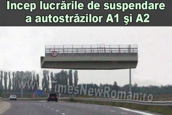 Încep lucrările de suspendare a autostrăzii București – Constanța