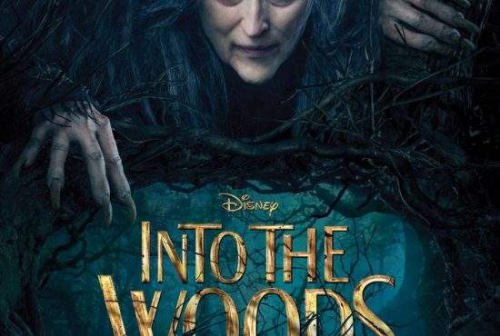 Into the Woods – Astfel zise hapsân pădurea, colți asupră-mi clătinând…