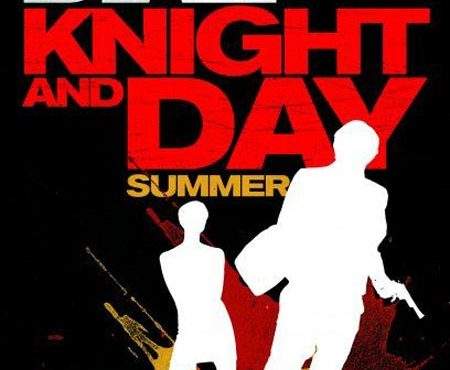 Knight & Day – ofertă: acţiune all inclusive