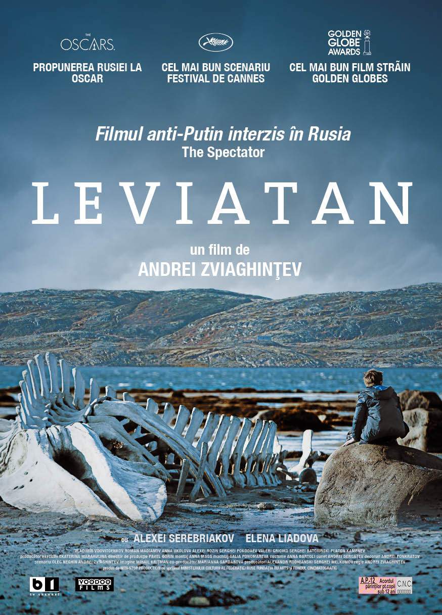 Leviathan (2014) –  Moscova nu crede în lacrimi. Nici în altceva