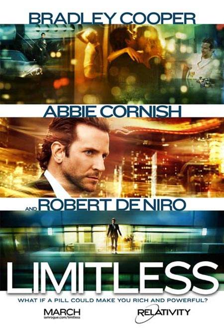 Limitless – Iau pastile, deci (mă fac că) gândesc