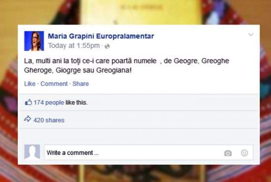 Maria Grapini i-a felicitat azi pe Facebook pe toţi românii care poartă numele de Geogre, Greoghe sau Giogrge