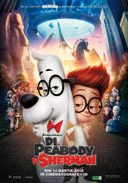 Mr. Peabody & Sherman – Poftiți, că nu mușcă!