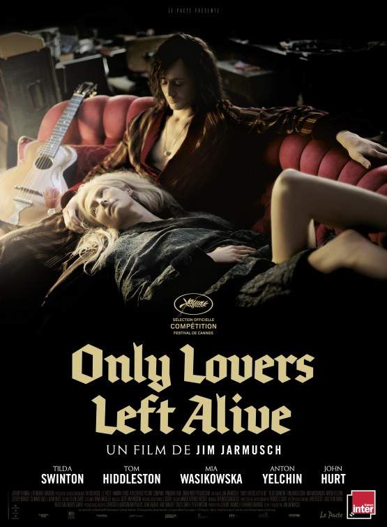 Only Lovers Left Alive – Poți să-ți și dai drumul la venă…