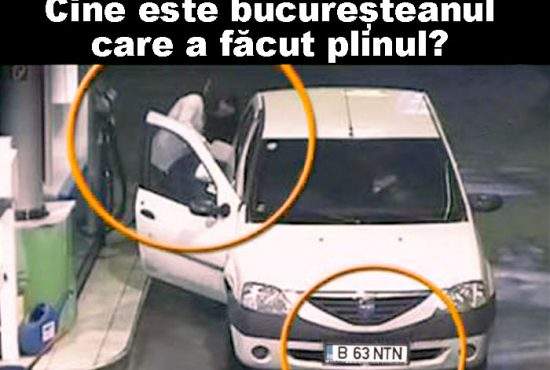 Un bărbat necunoscut a făcut plinul la mașină