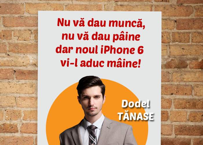 Strategie: un candidat le promite alegătorilor din Dorobanţi că iPhone 6 va fi lansat mai devreme