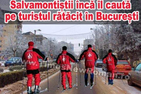 Salvamontiștii din Sinaia încă îl caută pe turistul care s-a rătăcit în București