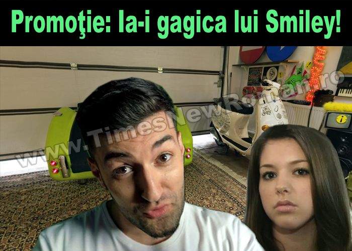 O nouă promoţie: „Ia-i prietena lui Smiley din garaj”