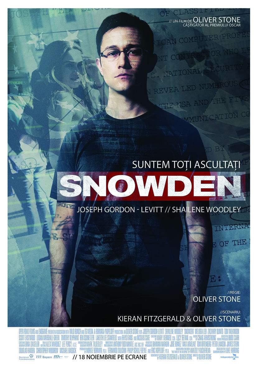 Snowden (2016) – Zâmbește la camera web, că nu se știe niciodată!