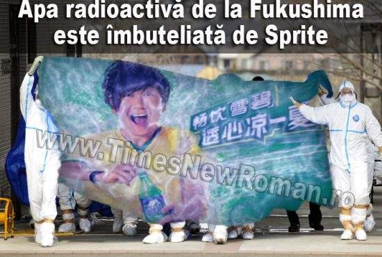 Apa radioactivă de la Fukushima,  îmbuteliată și vândută ca Sprite