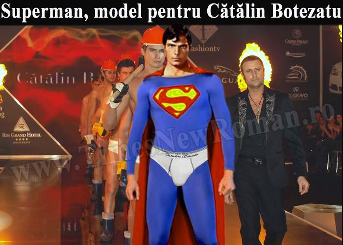 Superman a prezentat ultima colecţie de chiloţi Cătălin Botezatu