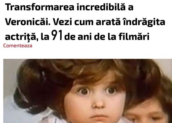 Un tabloid a publicat pentru a mia oară articolul ”Vezi cum arată actrița din Veronica acum”