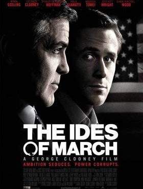 The Ides of March – Culmea nu e că politica ţi-o trage, ci că asta începe să-ţi placă!