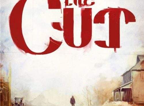 The Cut (2014) – Istoria se regretă