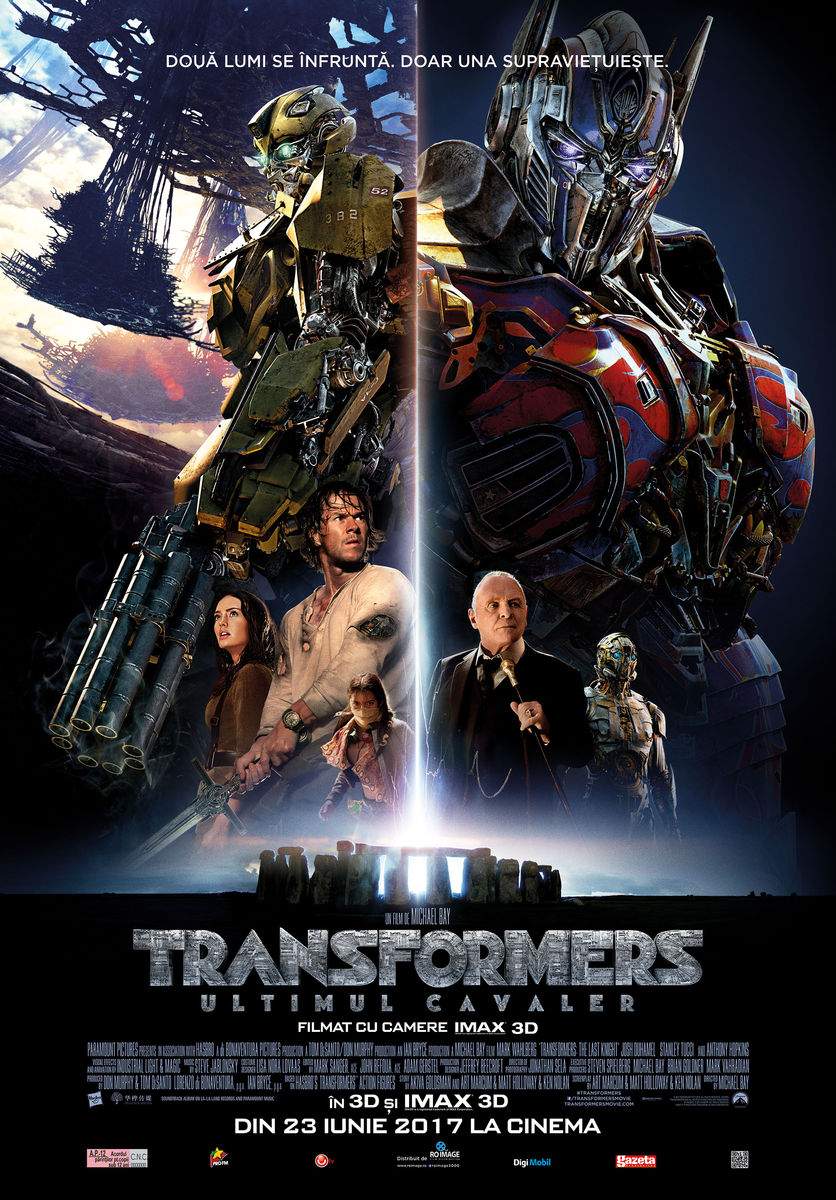 Transformers: The Last Knight 3D (2017) – „Formare, transformare! A noimelor eterne eternă perindare!”