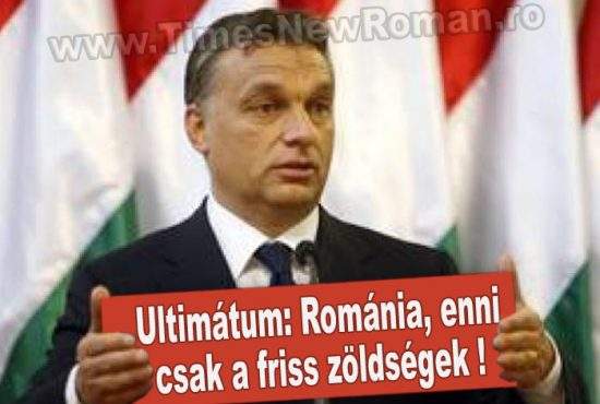 Ungaria somează România: „Egyél csak friss zöldséget, sau suportați consecințele!”