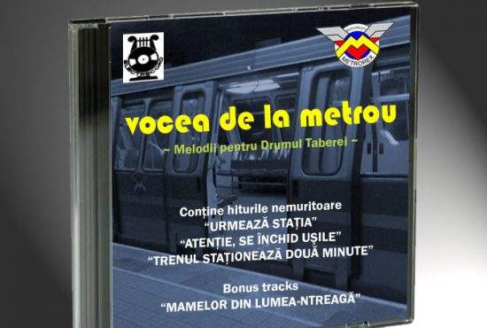 Atenţie, se închid uşile! Un CD cu “Vocea de la Metrou” face furori în Drumul Taberei