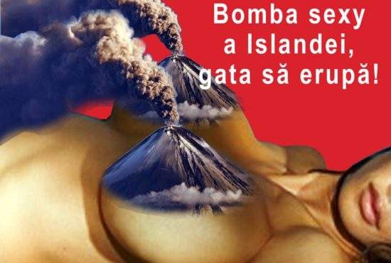 Bomba sexy a Islandei ameninţă cu noi erupţii