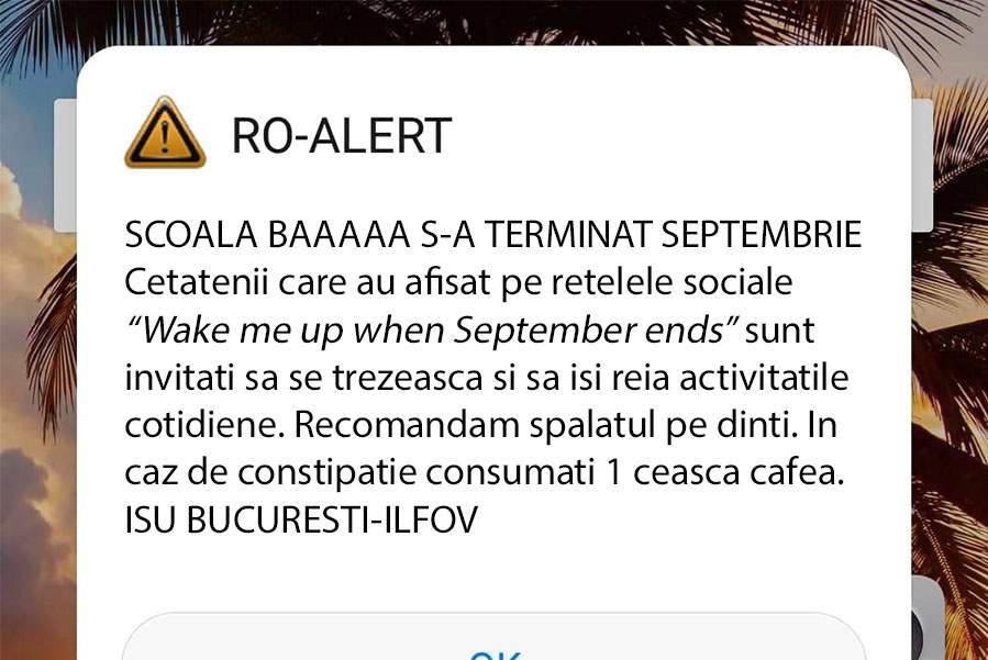 Ro-Alert le-a dat alarmă românilor care au postat Wake me up when September ends