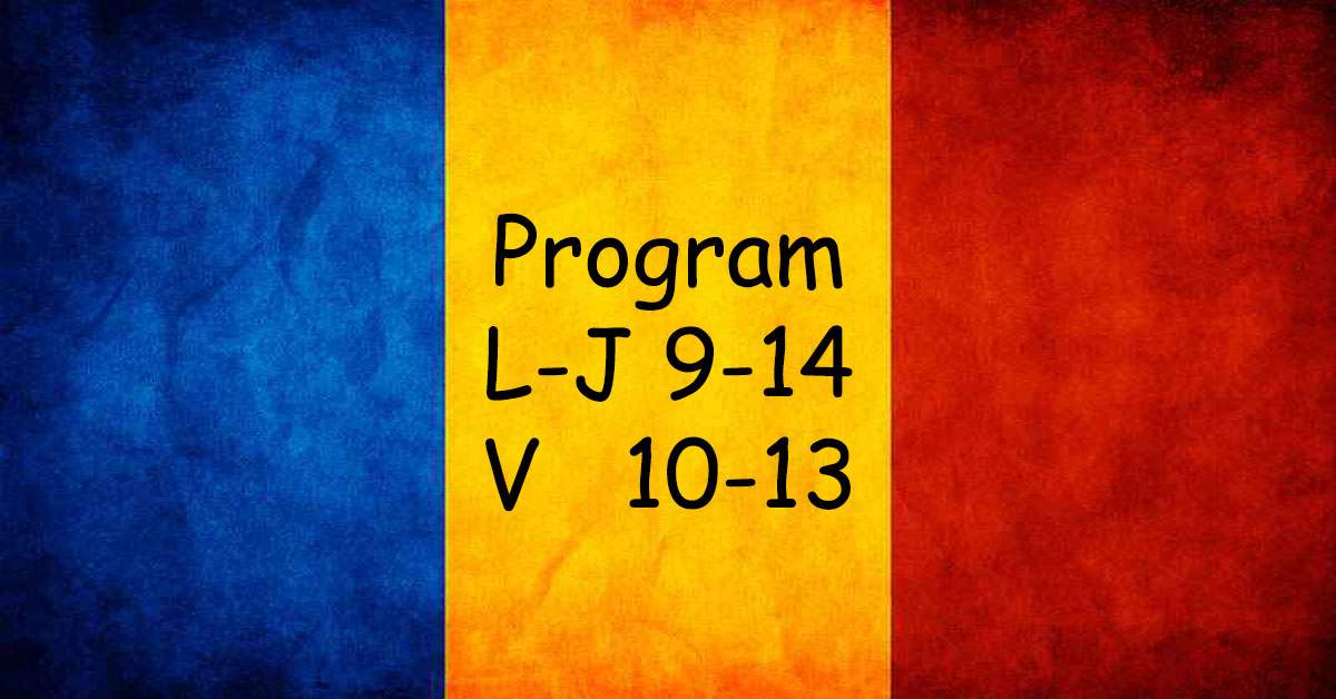 Pe steagul României va fi afișat programul de funcționare: L-J: 9-14 V:10-13